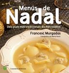 MENÚS DE NADAL | 9788490343715 | MURGADAS, FRANCESC | Llibreria Drac - Llibreria d'Olot | Comprar llibres en català i castellà online