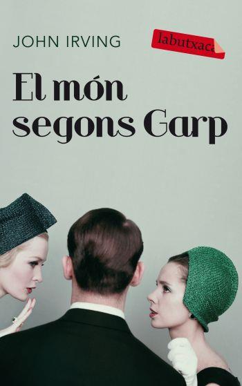 MON SEGONS GARP, EL | 9788499301037 | IRVING, JOHN | Llibreria Drac - Librería de Olot | Comprar libros en catalán y castellano online