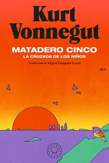 MATADERO CINCO | 9788418187742 | VONNEGUT, KURT | Llibreria Drac - Llibreria d'Olot | Comprar llibres en català i castellà online