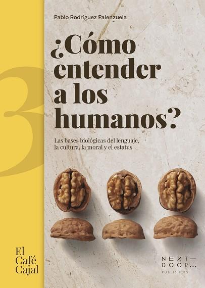 CÓMO ENTENDER A LOS HUMANOS? | 9788412489460 | RODRÍGUEZ PALENZUELA, PABLO | Llibreria Drac - Llibreria d'Olot | Comprar llibres en català i castellà online