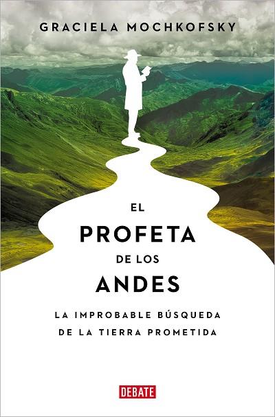 PROFETA DE LOS ANDES, EL | 9788419951120 | MOCHKOFSKY, GRACIELA | Llibreria Drac - Llibreria d'Olot | Comprar llibres en català i castellà online
