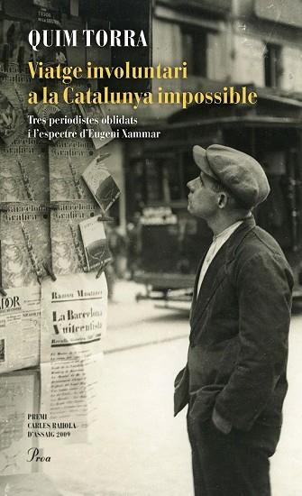 VIATGE INVOLUNTARI A LA CATALUNYA IMPOSSIBLE | 9788475887258 | TORRA, QUIM | Llibreria Drac - Librería de Olot | Comprar libros en catalán y castellano online