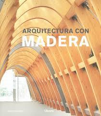 ARQUITECTURA CON MADERA | 9789463591768 | AA.DD. | Llibreria Drac - Librería de Olot | Comprar libros en catalán y castellano online