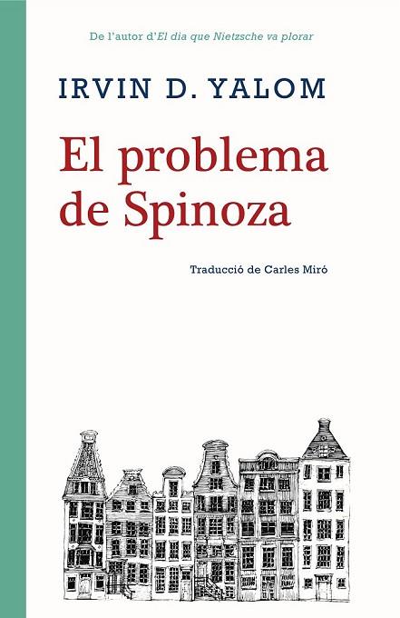 PROBLEMA DE SPINOZA, EL | 9788416987306 | YALOM, IRVIN D. | Llibreria Drac - Llibreria d'Olot | Comprar llibres en català i castellà online