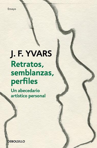 RETRATOS, SEMBLANZAS, PERFILES | 9788466351669 | YVARS, JOSÉ FRANCISCO | Llibreria Drac - Librería de Olot | Comprar libros en catalán y castellano online