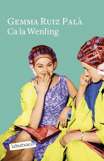 CA LA WENLING | 9788418572661 | RUIZ, GEMMA | Llibreria Drac - Llibreria d'Olot | Comprar llibres en català i castellà online
