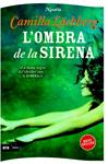 OMBRA DE LA SIRENA, L' | 9788493967949 | LACKBERG, CAMILLA | Llibreria Drac - Llibreria d'Olot | Comprar llibres en català i castellà online
