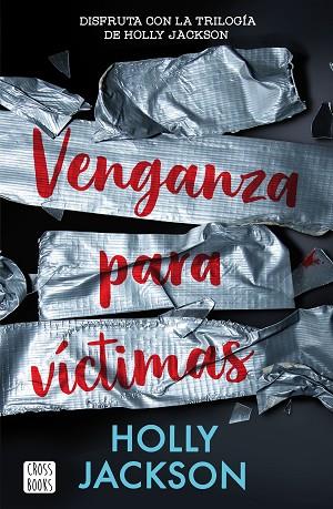VENGANZA PARA VÍCTIMAS | 9788408282600 | JACKSON, HOLLY | Llibreria Drac - Llibreria d'Olot | Comprar llibres en català i castellà online