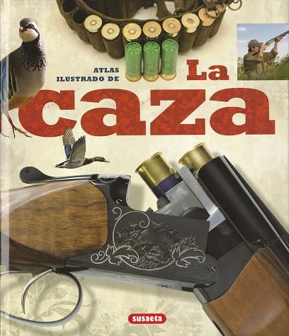 CAZA, LA | 9788467786477 | AA.DD. | Llibreria Drac - Llibreria d'Olot | Comprar llibres en català i castellà online