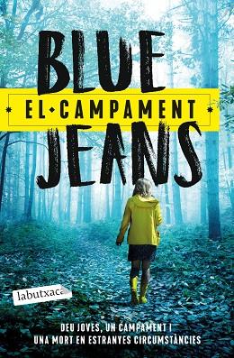CAMPAMENT, EL | 9788418572890 | BLUE JEANS | Llibreria Drac - Llibreria d'Olot | Comprar llibres en català i castellà online
