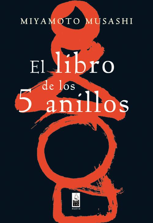 LIBRO DE LOS 5 ANILLOS, EL | 9788493784591 | MUSASHI, MIYAMOTO | Llibreria Drac - Llibreria d'Olot | Comprar llibres en català i castellà online