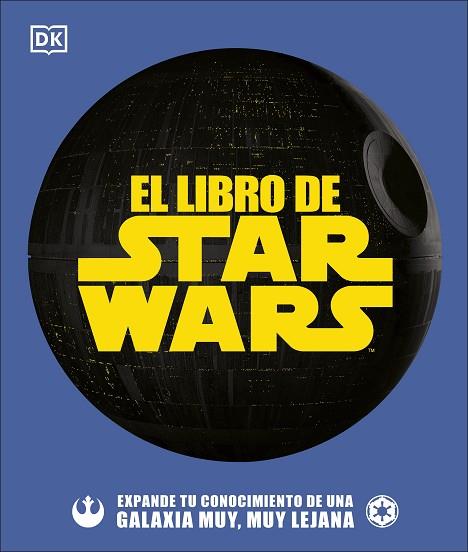 LIBRO DE STAR WARS, EL | 9780241507643 | AA.DD. | Llibreria Drac - Librería de Olot | Comprar libros en catalán y castellano online