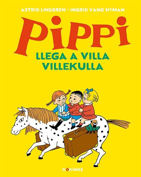 PIPPI LLEGA A VILLA VILLEKULLA | 9788417742317 | LINDGREN, ASTRID | Llibreria Drac - Llibreria d'Olot | Comprar llibres en català i castellà online