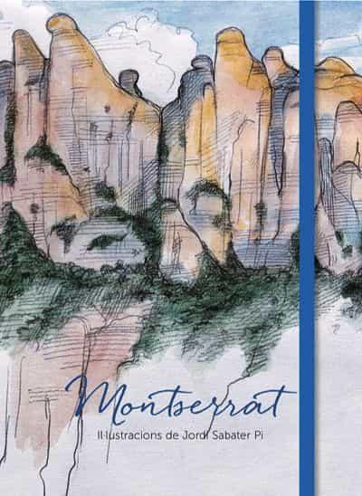 MONTSERRAT. LA LLIBRETA (CAT) | 9788415315766 | SABATERI, JORDI | Llibreria Drac - Librería de Olot | Comprar libros en catalán y castellano online