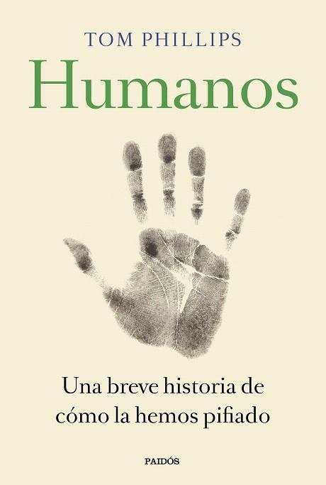 HUMANOS | 9788449335846 | PHILLIPS, TOM | Llibreria Drac - Llibreria d'Olot | Comprar llibres en català i castellà online