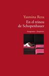 EN EL TRINEU DE SCHOPENHAUER | 9788497871808 | REZA, YASMINA | Llibreria Drac - Llibreria d'Olot | Comprar llibres en català i castellà online