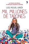 MIL MILLONES DE TAPONES | 9788499984148 | GARCÍA, LUIS MIGUEL | Llibreria Drac - Llibreria d'Olot | Comprar llibres en català i castellà online