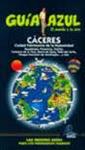 CACERES 2012 (GUIA AZUL) | 9788480238663 | VV AA | Llibreria Drac - Librería de Olot | Comprar libros en catalán y castellano online