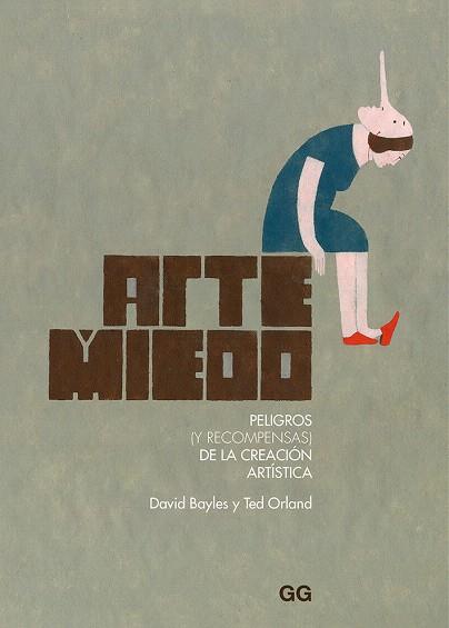 ARTE Y MIEDO | 9788425232541 | BAYLES, DAVID; ORLAND, TED | Llibreria Drac - Llibreria d'Olot | Comprar llibres en català i castellà online