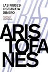 NUBES LISÍSTRATA DINERO, LAS | 9788420697390 | ARISTÓFANES | Llibreria Drac - Llibreria d'Olot | Comprar llibres en català i castellà online