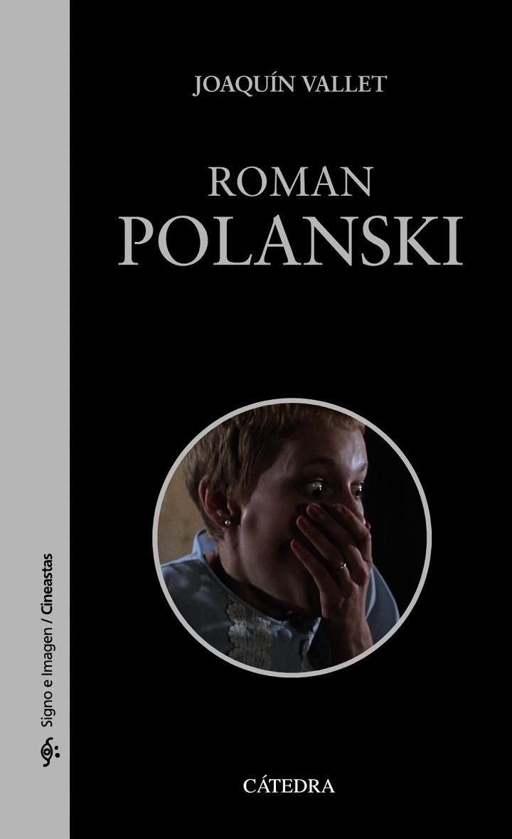 ROMAN POLANSKI | 9788437637716 | VALLET, JOAQUÍN | Llibreria Drac - Llibreria d'Olot | Comprar llibres en català i castellà online