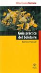 GUIA PRACTICA DEL BOLETAIRE | 9788473068741 | PASCUAL, RAMON | Llibreria Drac - Llibreria d'Olot | Comprar llibres en català i castellà online