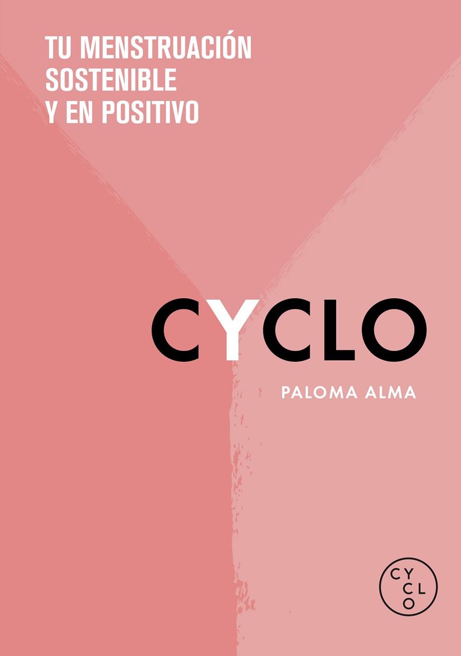 CYCLO | 9788418038617 | CYCLO; ALMA, PALOMA | Llibreria Drac - Librería de Olot | Comprar libros en catalán y castellano online