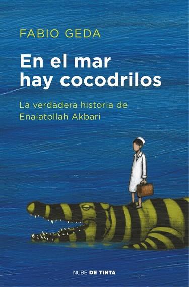 EN EL MAR HAY COCODRILOS | 9788416588589 | GEDA, FABIO | Llibreria Drac - Llibreria d'Olot | Comprar llibres en català i castellà online