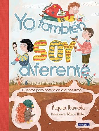 YO TAMBIÉN SOY DIFERENTE | 9788448855253 | IBARROLA, BEGOÑA; MILLÁN, BLANCA | Llibreria Drac - Llibreria d'Olot | Comprar llibres en català i castellà online