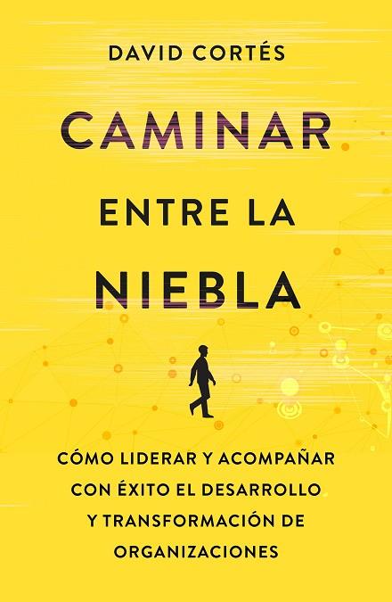 CAMINAR ENTRE LA NIEBLA | 9788498755015 | CORTÉS, DAVID | Llibreria Drac - Llibreria d'Olot | Comprar llibres en català i castellà online