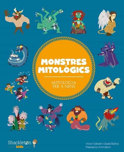 MONSTRES MITOLOGICS | 9788418139116 | SABATE, VICTOR/ BAÑOS, GISELA | Llibreria Drac - Llibreria d'Olot | Comprar llibres en català i castellà online