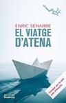 VIATGE D'ATENA, EL | 9788490263174 | SENABRE, ENRIC | Llibreria Drac - Llibreria d'Olot | Comprar llibres en català i castellà online