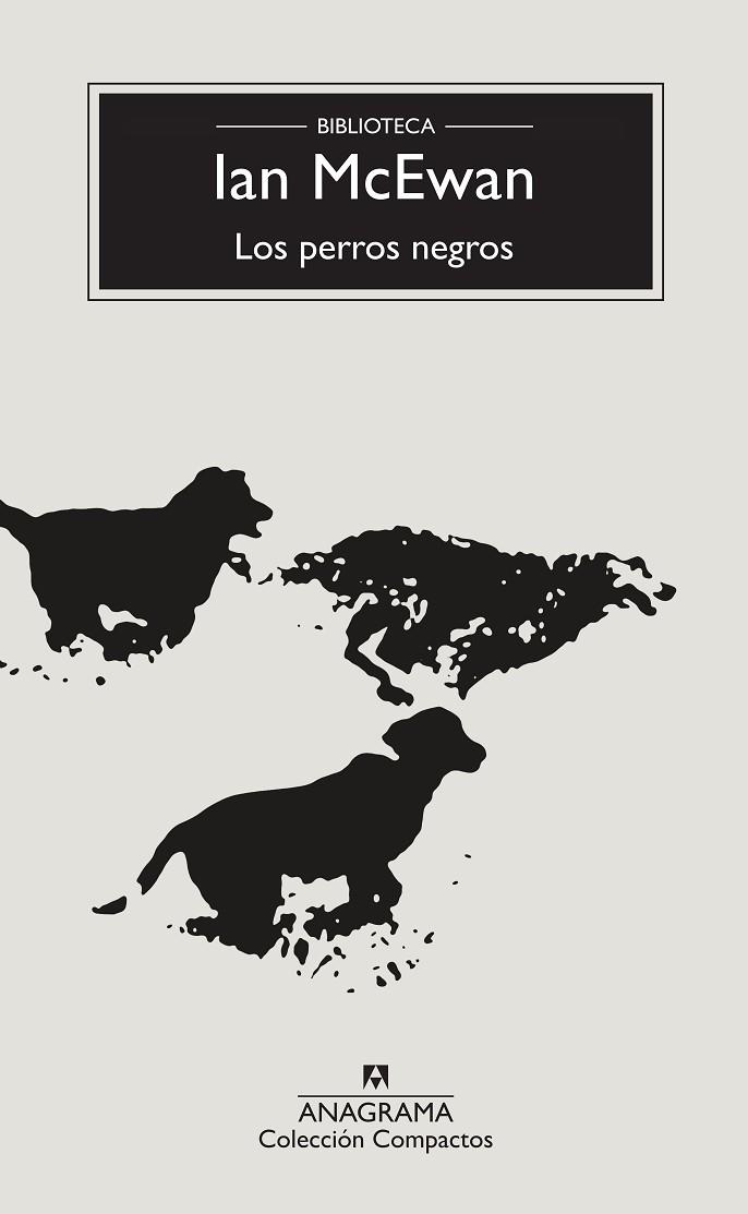 PERROS NEGROS, LOS | 9788433960214 | MCEWAN, IAN | Llibreria Drac - Llibreria d'Olot | Comprar llibres en català i castellà online