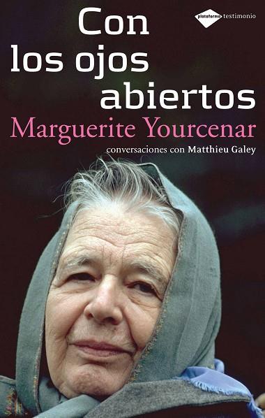 CON LOS OJOS ABIERTOS | 9788496981270 | YOURCENAR, MARGUERITE | Llibreria Drac - Llibreria d'Olot | Comprar llibres en català i castellà online