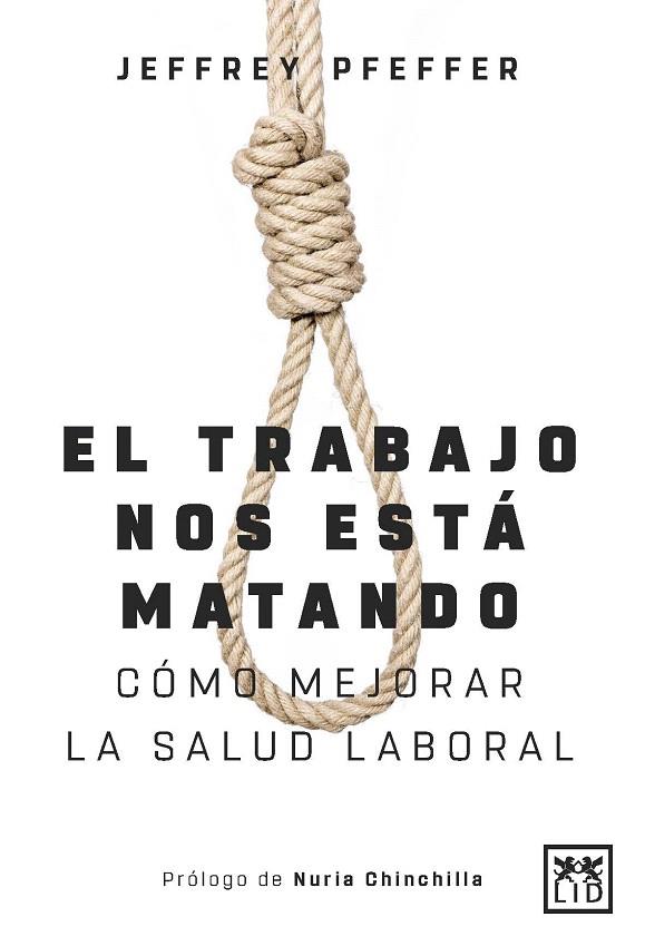 TRABAJO NOS ESTÁ MATANDO, EL | 9788417277994 | PFEFFER, JEFFREY | Llibreria Drac - Llibreria d'Olot | Comprar llibres en català i castellà online