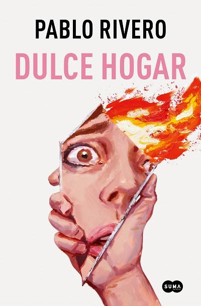 DULCE HOGAR | 9788491298106 | RIVERO, PABLO | Llibreria Drac - Llibreria d'Olot | Comprar llibres en català i castellà online