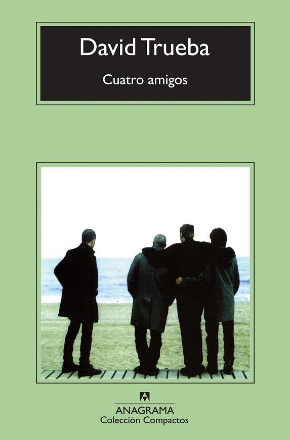 CUATRO AMIGOS | 9788433976949 | TRUEBA, DAVID | Llibreria Drac - Librería de Olot | Comprar libros en catalán y castellano online