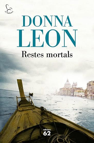 RESTES MORTALS | 9788429775723 | LEON, DONNA | Llibreria Drac - Llibreria d'Olot | Comprar llibres en català i castellà online