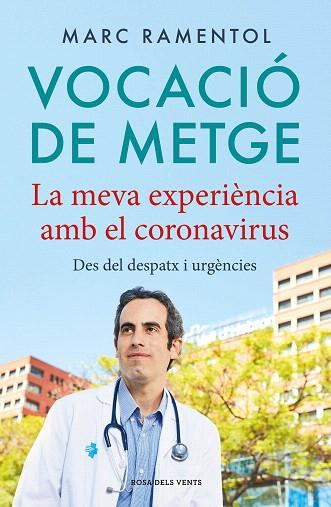 VOCACIÓ DE METGE | 9788418033339 | RAMENTOL, MARC | Llibreria Drac - Llibreria d'Olot | Comprar llibres en català i castellà online