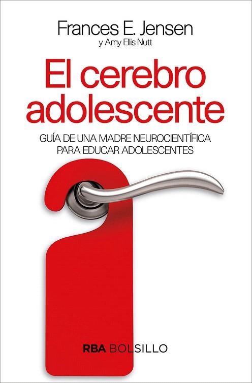 CEREBRO ADOLESCENTE, EL | 9788491872436 | ELI, AMY; JENSEN F.E. | Llibreria Drac - Llibreria d'Olot | Comprar llibres en català i castellà online