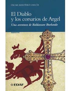 DIABLO Y LOS CORSARIOS DE ARGEL, EL | 9788441417120 | MARTINEZ GARCIA, OSCAR | Llibreria Drac - Llibreria d'Olot | Comprar llibres en català i castellà online