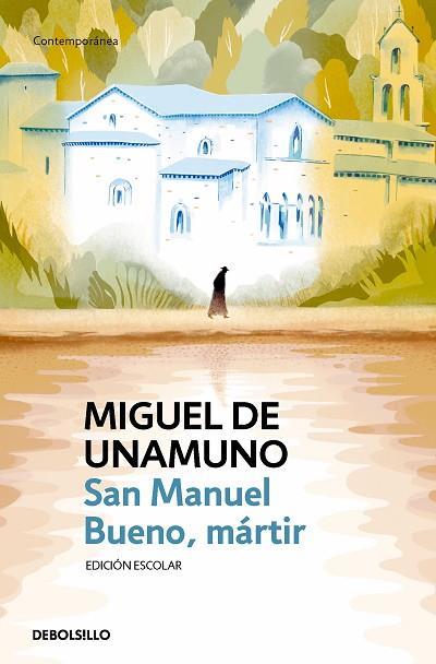 SAN MANUEL BUENO, MÁRTIR (EDICIÓN ESCOLAR) | 9788466360258 | UNAMUNO, MIGUEL DE | Llibreria Drac - Llibreria d'Olot | Comprar llibres en català i castellà online