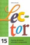 LECTOR 15 (CAST) | 9788478870189 | AA.DD. | Llibreria Drac - Llibreria d'Olot | Comprar llibres en català i castellà online