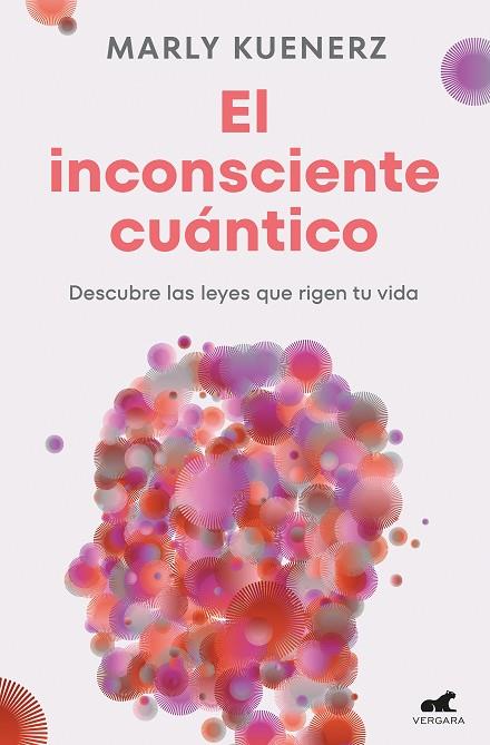 INCONSCIENTE CUÁNTICO, EL | 9788419820150 | KUENERZ, MARLY | Llibreria Drac - Llibreria d'Olot | Comprar llibres en català i castellà online