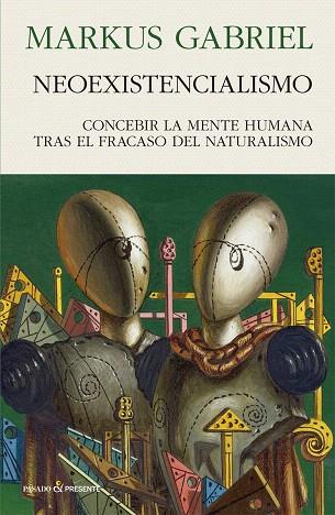 NEOEXISTENCIALISMO | 9788494970696 | MARKUS, GRABRIEL | Llibreria Drac - Llibreria d'Olot | Comprar llibres en català i castellà online