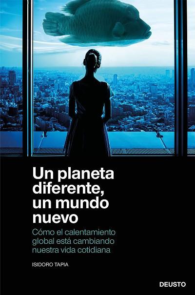 PLANETA DIFERENTE, UN MUNDO NUEVO, UN | 9788423432516 | TAPIA, ISIDORO | Llibreria Drac - Llibreria d'Olot | Comprar llibres en català i castellà online