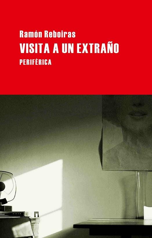 VISITA A UN EXTRAÑO | 9788492865482 | REBOIRAS, RAMON | Llibreria Drac - Llibreria d'Olot | Comprar llibres en català i castellà online