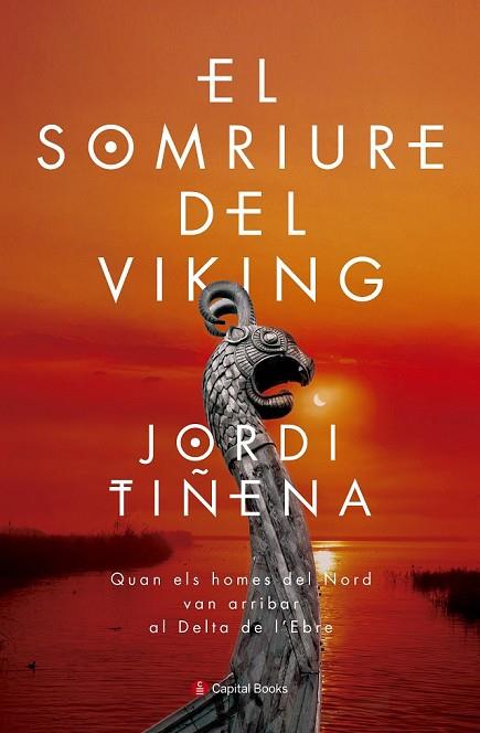 SOMRIURE DEL VIKING, EL | 9788494677717 | TIÑENA, JORDI | Llibreria Drac - Llibreria d'Olot | Comprar llibres en català i castellà online