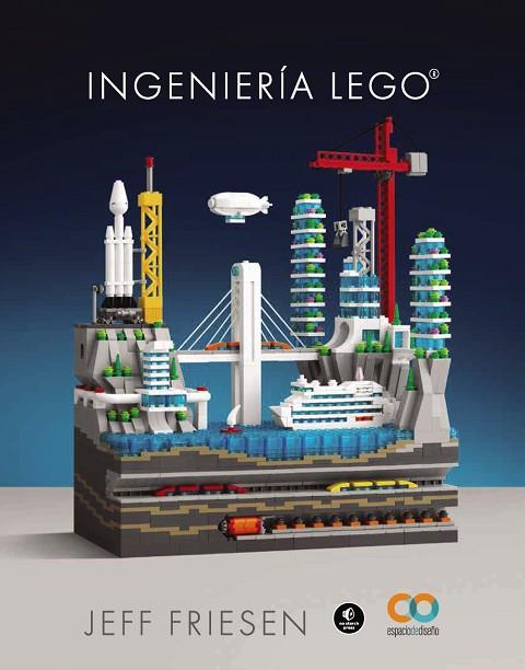 INGENIERÍA LEGO | 9788441548701 | FRIESEN, JEFF | Llibreria Drac - Llibreria d'Olot | Comprar llibres en català i castellà online