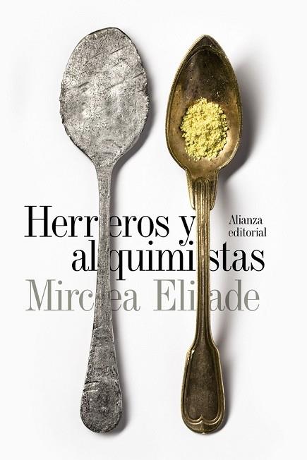 HERREROS Y ALQUIMISTAS | 9788491042747 | ELIADE, MIRCEA | Llibreria Drac - Llibreria d'Olot | Comprar llibres en català i castellà online